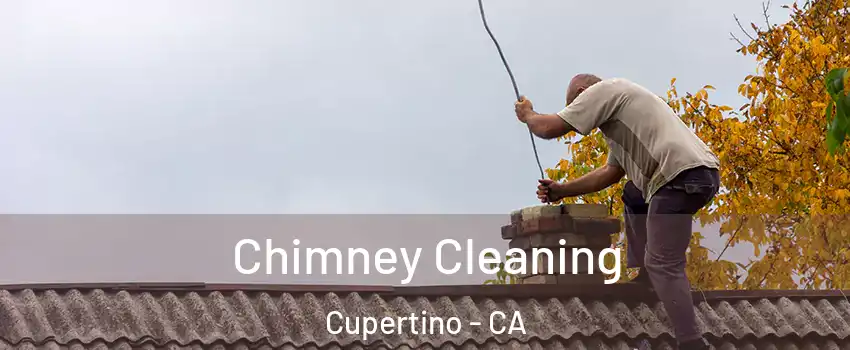  Chimney Cleaning Cupertino - CA