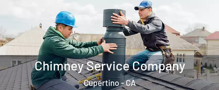  Chimney Service Company Cupertino - CA