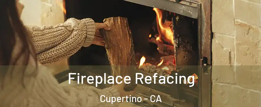  Fireplace Refacing Cupertino - CA