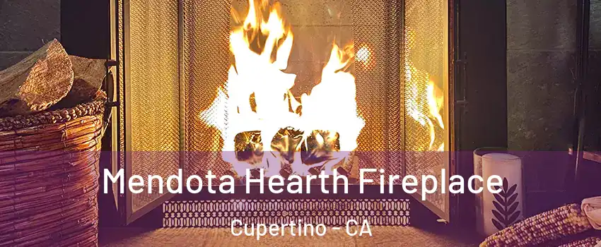  Mendota Hearth Fireplace Cupertino - CA