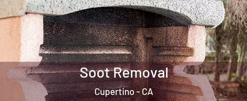  Soot Removal Cupertino - CA