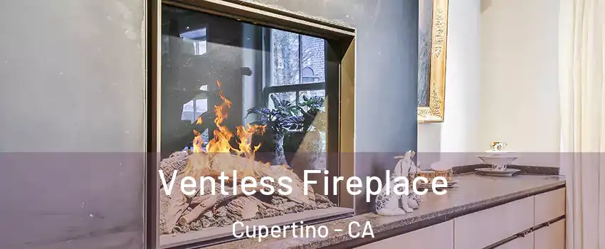  Ventless Fireplace Cupertino - CA